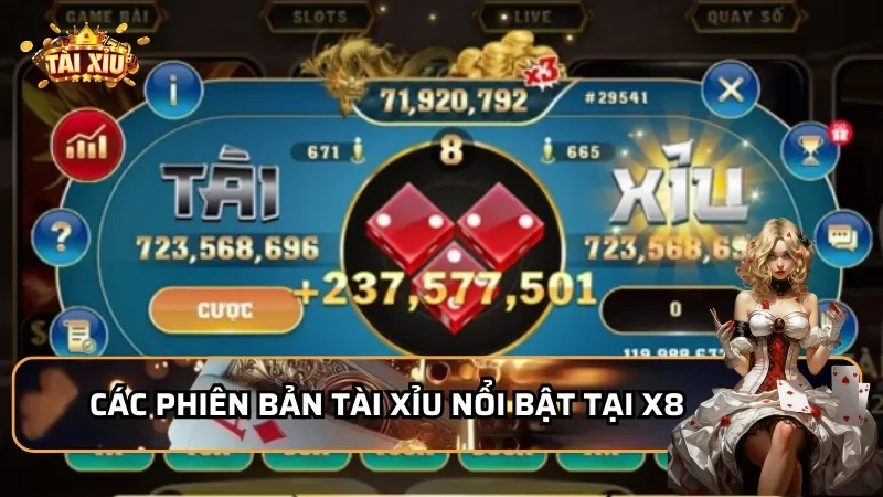 Các phiên bản Tài Xỉu nổi bật tại X8 Club