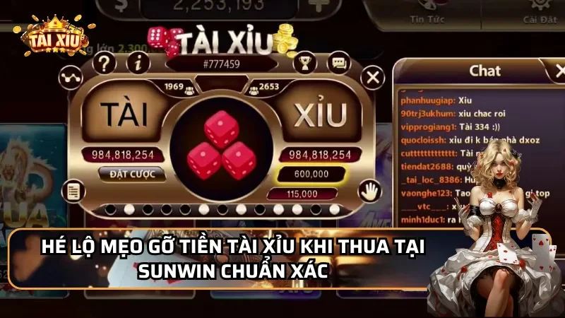 Hé lộ mẹo gỡ tiền Tài xỉu khi thua tại Sunwin chuẩn xác