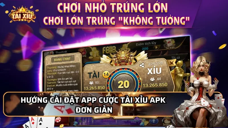 Hướng cài đặt app cược Tài Xỉu APK đơn giản